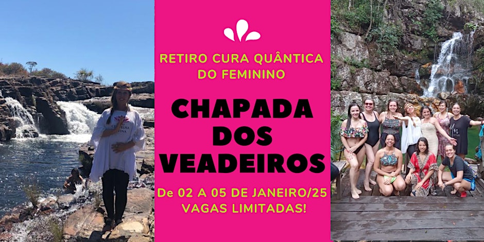 Retiro Espiritual Cura Quântica do Feminino Janeiro 2025 na Chapada dos Veadeiros 1